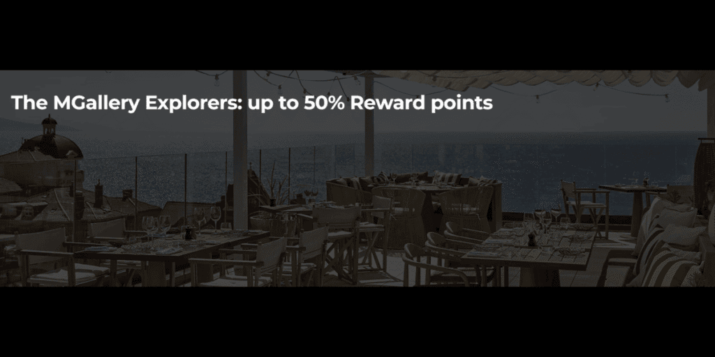 Earn Up to 50% Bonus Accor Points at MGallery