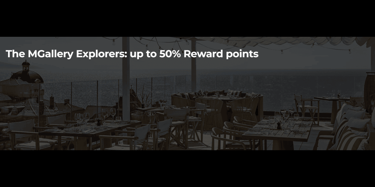 Earn Up to 50% Bonus Accor Points at MGallery