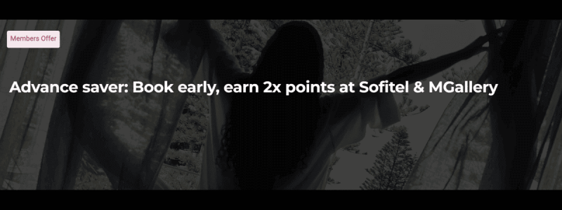 Earn 2x Accor Points at Sofitel, MGallery & EMBLEMS